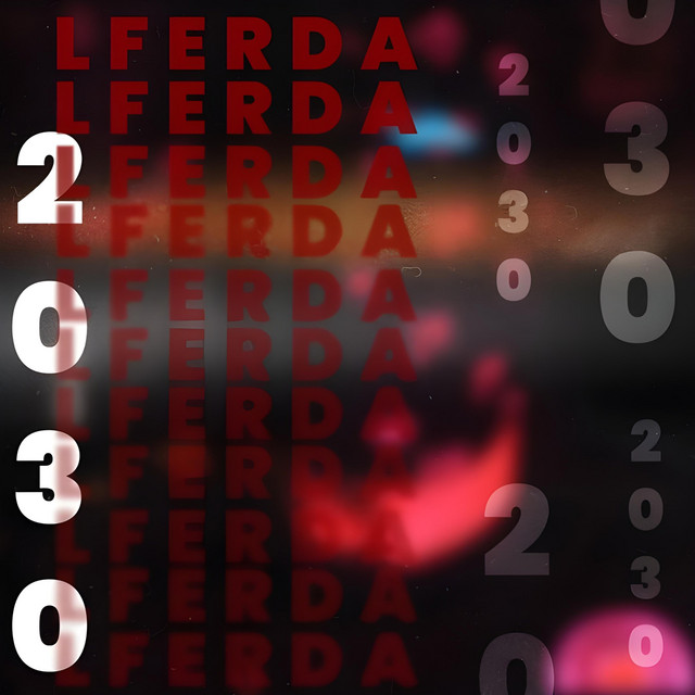 کاور آهنگ 2030 از LFERDA