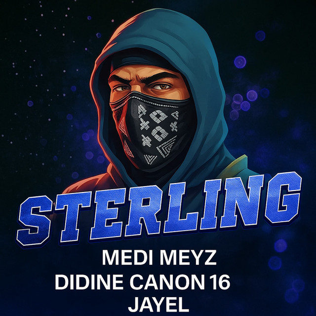کاور آهنگ Sterling از Didine Canon 16, Medi Meyz, Jayel