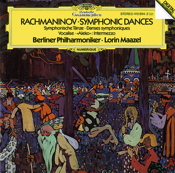 کاور آلبوم Rachmaninoff: Symphonic Dances, Op.45; Intermezzo "Aleko"; Vocalise, Op.34 از Sergei Rachmaninoff, Berliner Philharmoniker, Lorin Maazel
