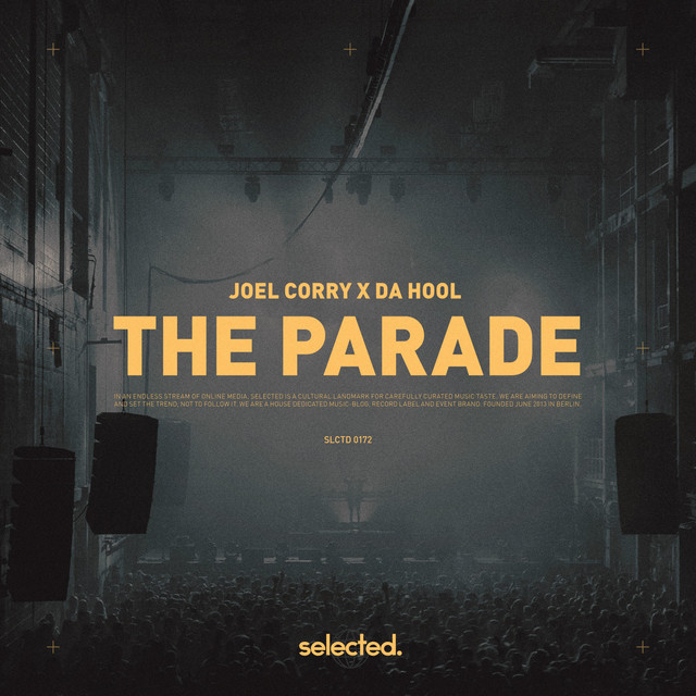 کاور آهنگ The Parade از Joel Corry, Da Hool