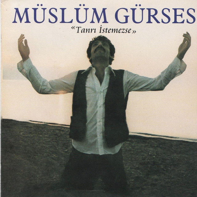کاور آلبوم Tanrı İstemezse از Muslum Gurses
