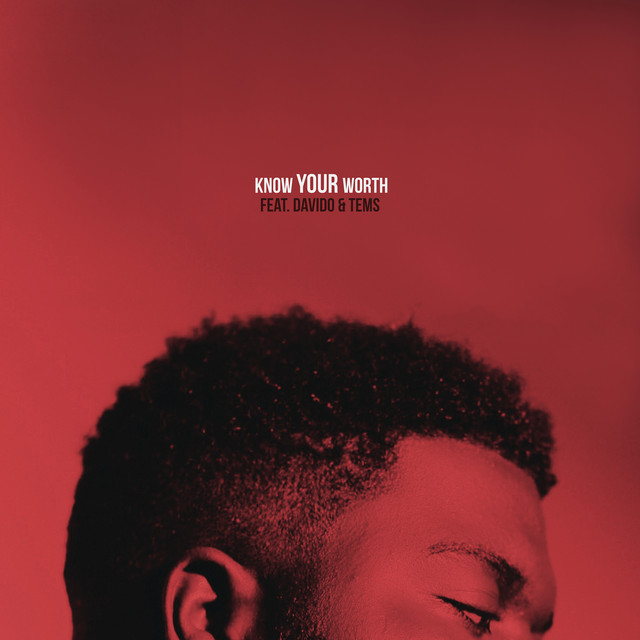 کاور آهنگ Know Your Worth (feat. Davido & Tems) از Khalid, Disclosure, Tems, Davido