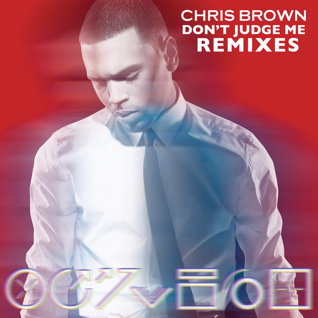 کاور آهنگ Please Don't Judge Me از Chris Brown