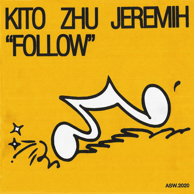 کاور آهنگ Follow (with Jeremih) از Jeremih, ZHU, Kito