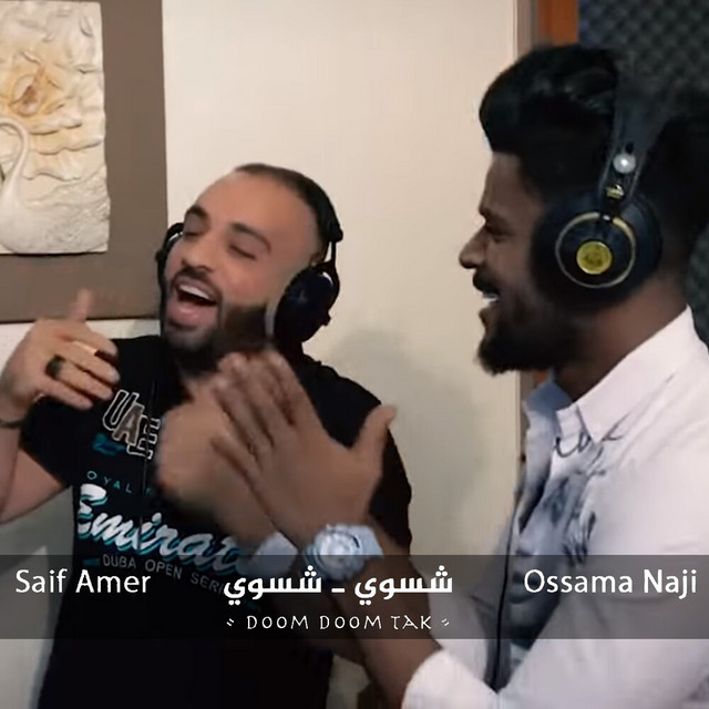 کاور آهنگ شسوي شسوي از Saif Amer, Osama Naji