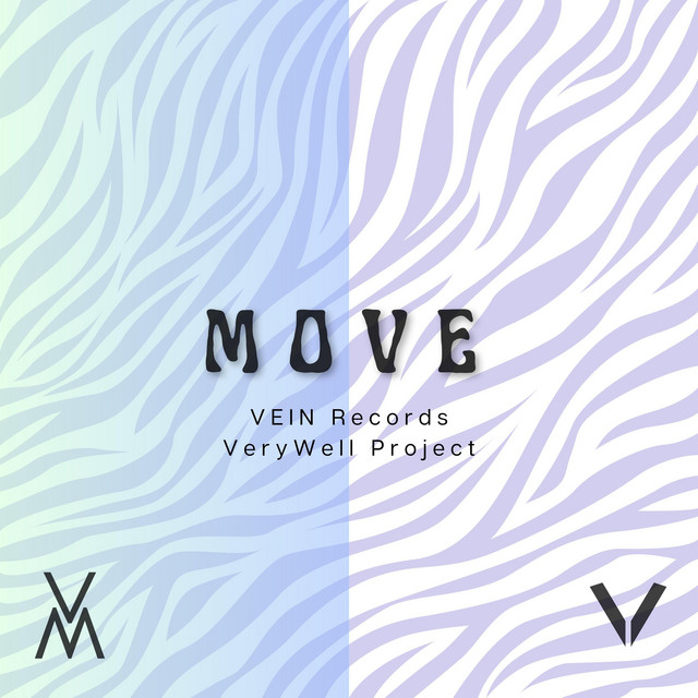 کاور آهنگ Move - VIP Mix از VEIN, Very Well Project