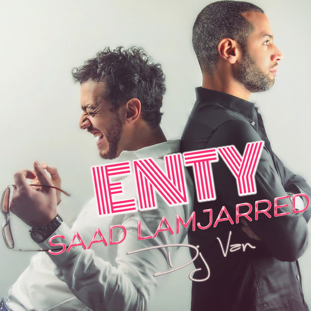 کاور آهنگ Enty از Saad Lamjarred