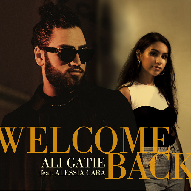 کاور آهنگ Welcome Back (feat. Alessia Cara) از Ali Gatie, Alessia Cara