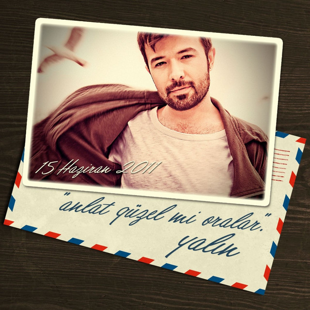کاور آلبوم Anlat Güzel Mi Oralar از Yalin