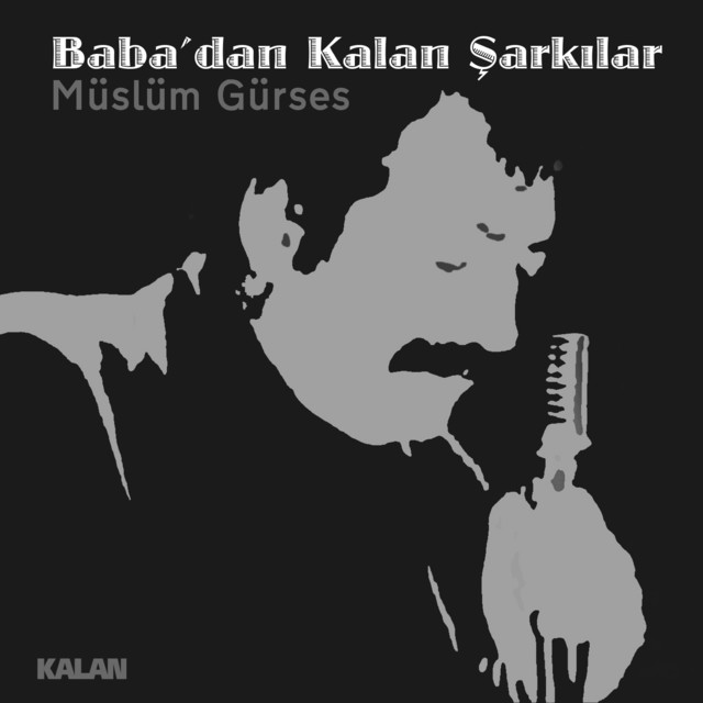 کاور آلبوم Baba'dan Kalan Şarkılar از Muslum Gurses