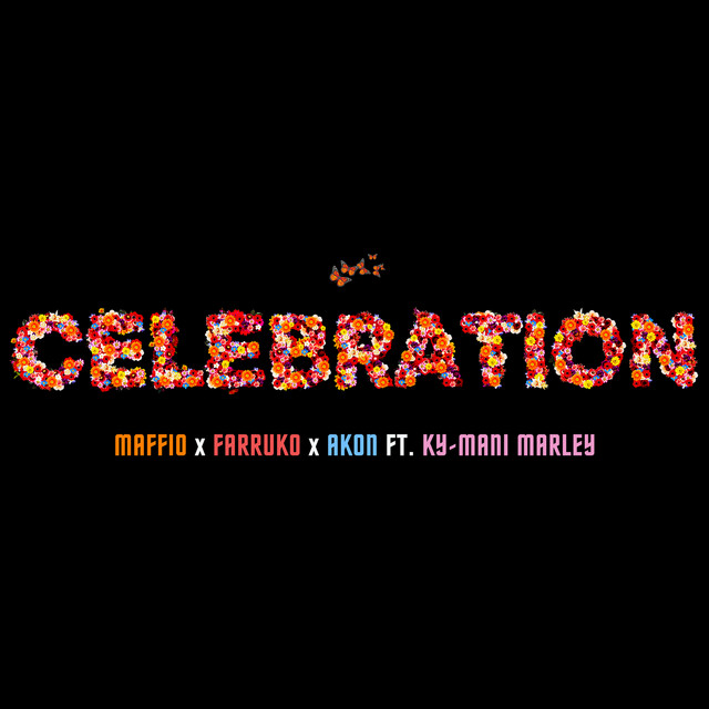 کاور آهنگ Celebration (feat. Ky-Mani Marley) از Akon, Farruko, Ky-Mani Marley, Maffio