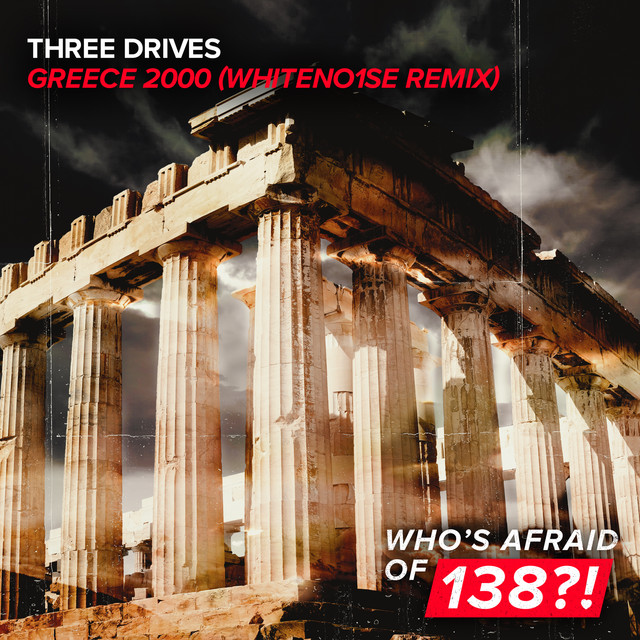 کاور آلبوم Greece 2000 (WHITENO1SE Remix) از Three Drives, Three Drives On A Vinyl, WHITENO1SE