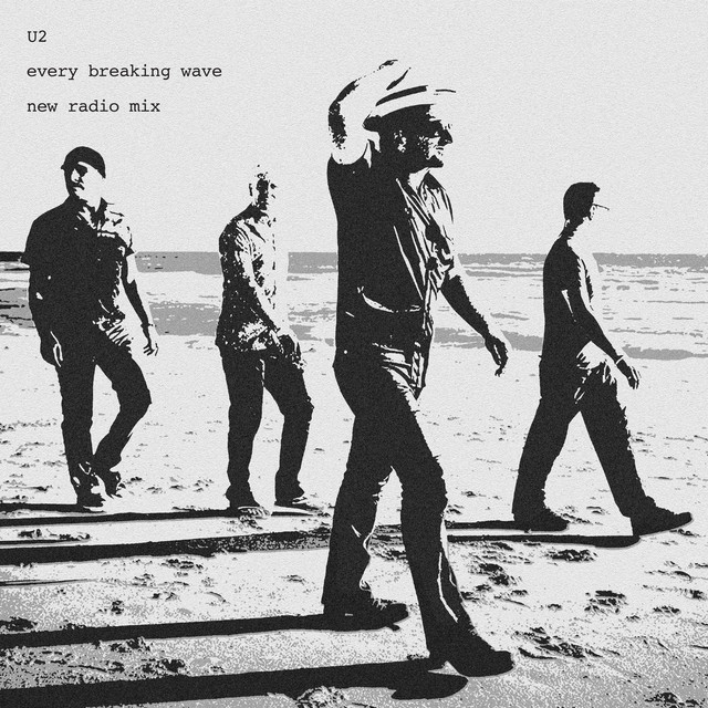 کاور آهنگ Every Breaking Wave - Radio Mix از U2