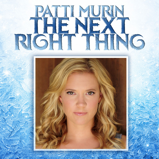 کاور آهنگ The Next Right Thing از Patti Murin