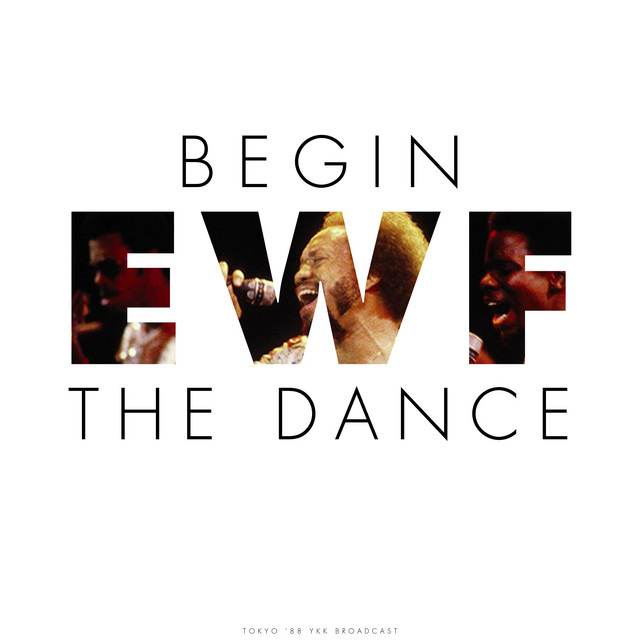 کاور آلبوم Begin The Dance (Live 1988) از Earth, Wind & Fire