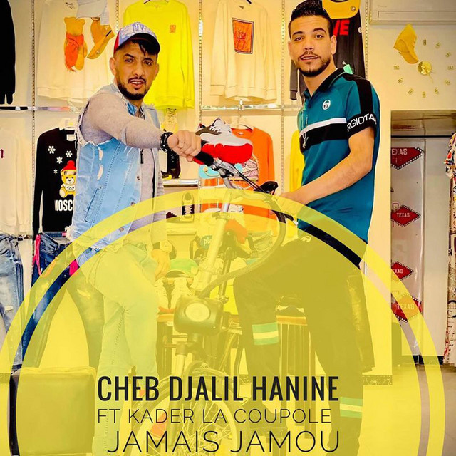 کاور آهنگ Jamais jamou از Cheb Djalil, Kader La coupole
