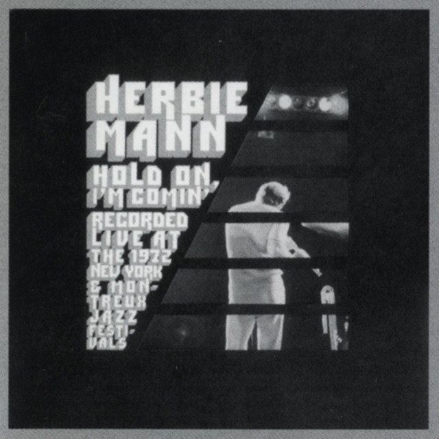 کاور آلبوم Hold On, I'm Comin' (Live) از Herbie Mann