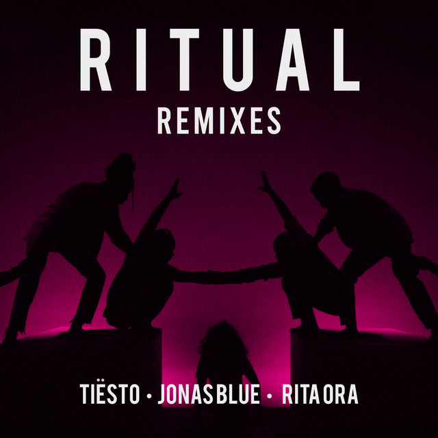 کاور آلبوم Ritual (Remixes) از Tiësto, Jonas Blue, Rita Ora