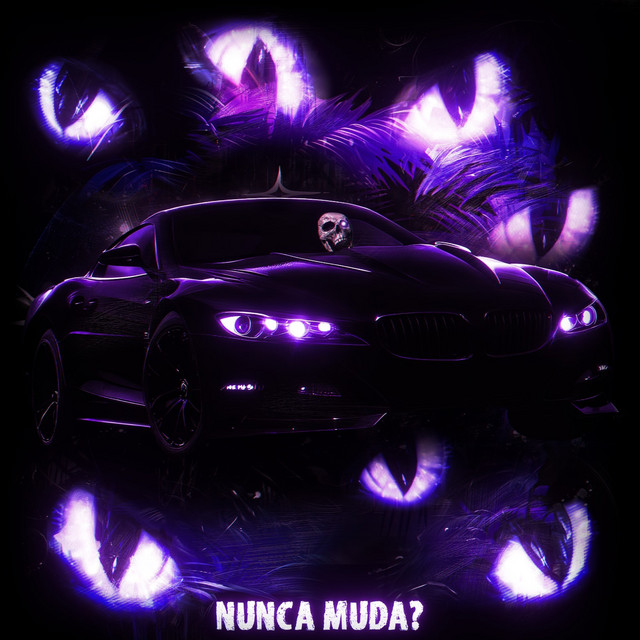 کاور آلبوم NUNCA MUDA? از Scythermane, NXGHT!, MC Fabinho da Osk