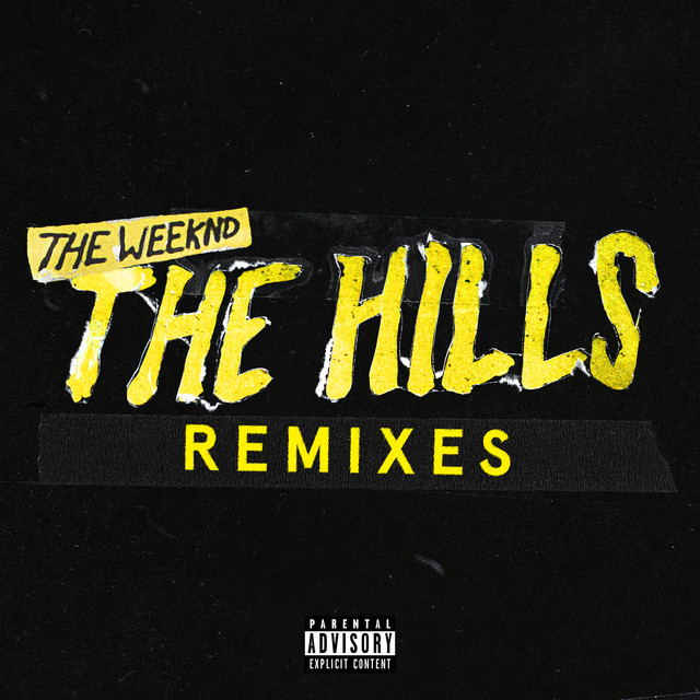 کاور آلبوم The Hills Remixes از The Weeknd
