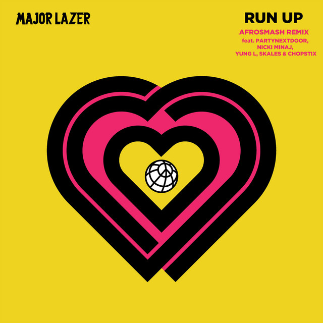 کاور آهنگ Run Up - Afrosmash Remix از Major Lazer, PARTYNEXTDOOR, Nicki Minaj, Chopstix, Skales, Afrosmash, Yung L