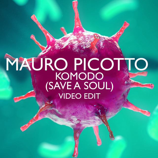 کاور آهنگ Komodo (Save A Soul) - Video Edit از Mauro Picotto