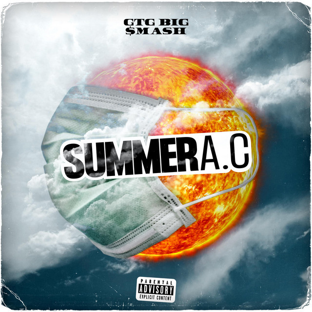 کاور آلبوم Summer A.C از GTG Big $mash
