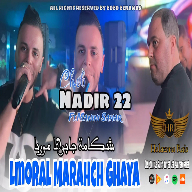 کاور آهنگ Moral marhch ghaya از Cheb Nadir 22