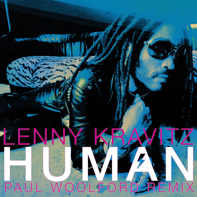 کاور آهنگ Human - Paul Woolford Classic Dub Mix از Lenny Kravitz, Paul Woolford