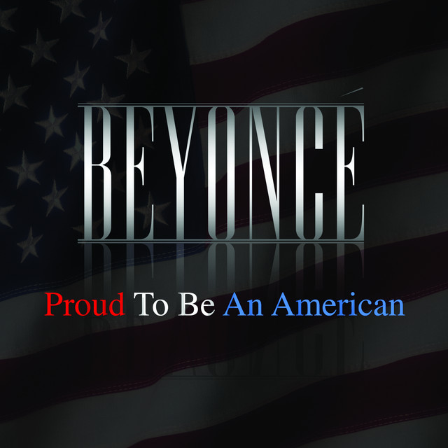 کاور آهنگ Proud To Be An American از Beyonce