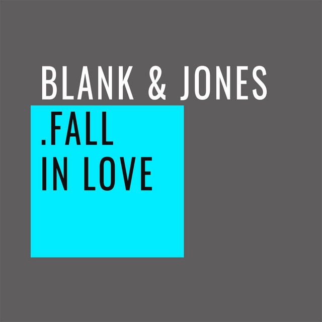 کاور آهنگ Fall in Love از Blank & Jones