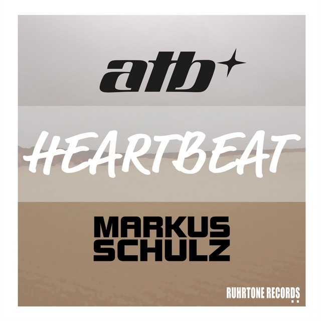 کاور آهنگ Heartbeat - Original Mix از ATB, Markus Schulz