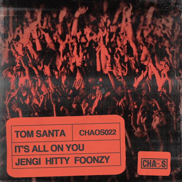 کاور آهنگ It's All On You از Jengi, Tom Santa, Foonzy, Hitty