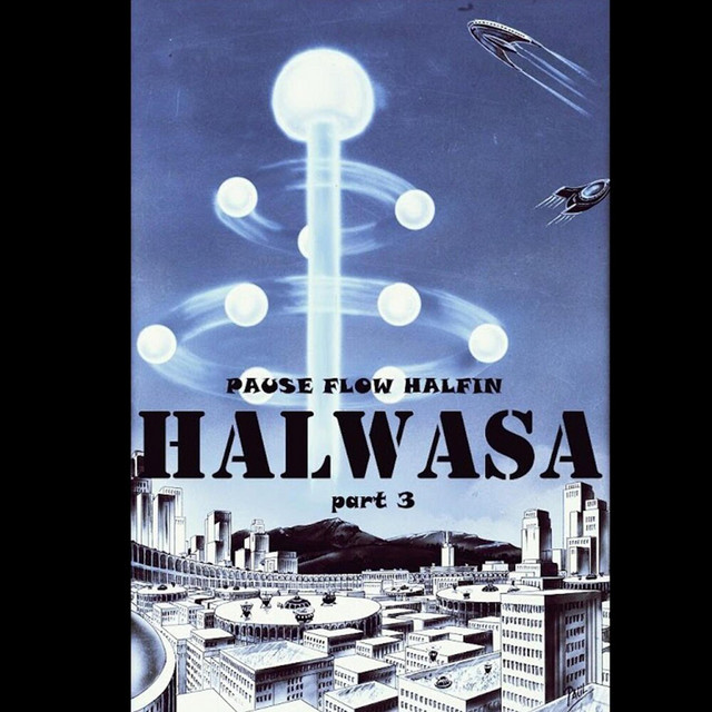 کاور آهنگ Halwasa, Pt. 3 از Pause