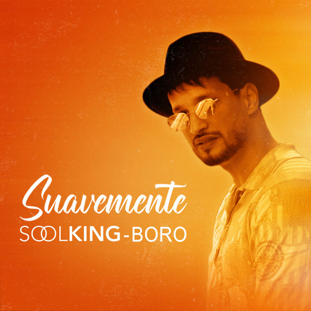 کاور آهنگ Suavemente از Soolking, Boro