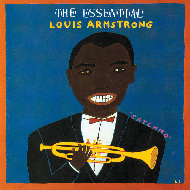 کاور آلبوم The Essential Louis Armstrong از Louis Armstrong