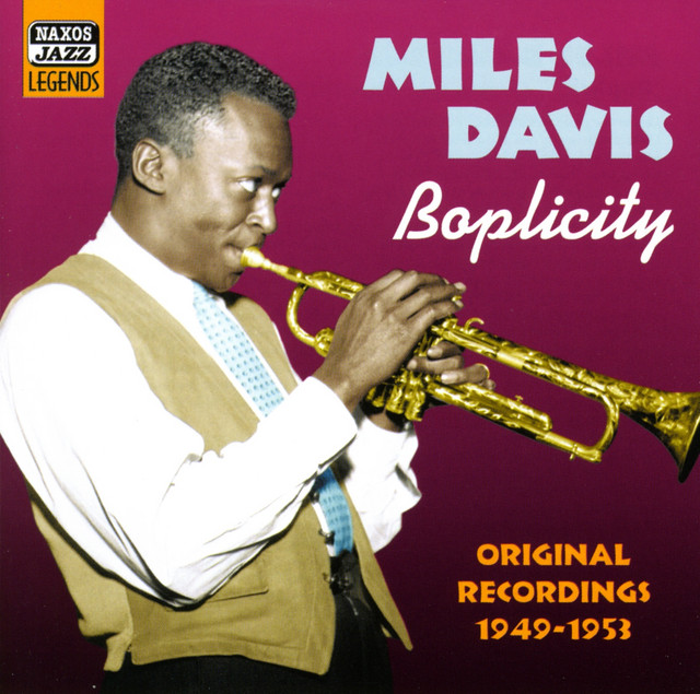 کاور آلبوم Davis, Miles: Boplicity (1949-1953) از Miles Davis