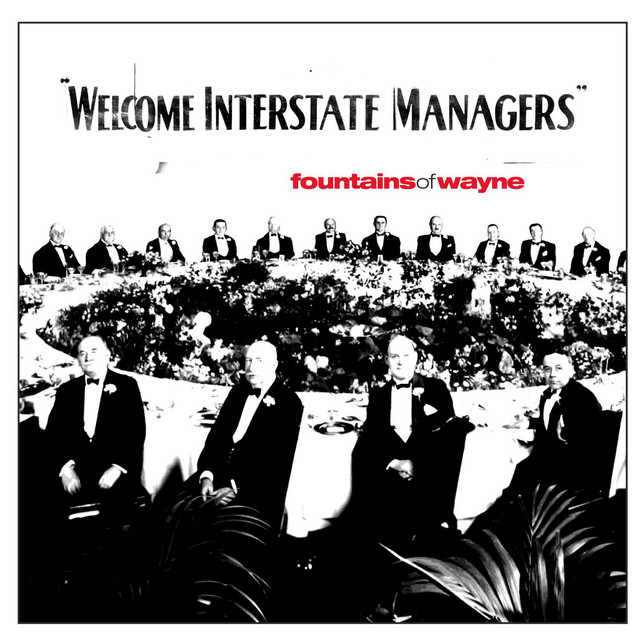 کاور آلبوم Welcome Interstate Managers از Fountains Of Wayne