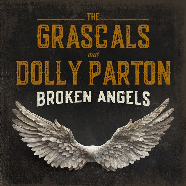 کاور آهنگ Broken Angels از Dolly Parton, The Grascals