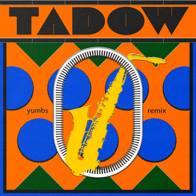 کاور آهنگ Tadow - Yumbs Remix از Masego, Yumbs