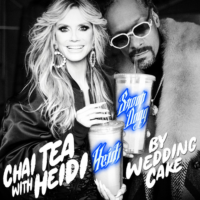 کاور آهنگ Chai Tea with Heidi از Snoop Dogg, WeddingCake, Heidi Klum