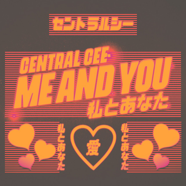 کاور آلبوم Me & You از Central Cee