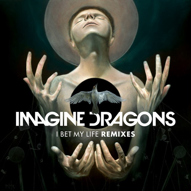 کاور آهنگ I Bet My Life - Bastille Remix از Imagine Dragons