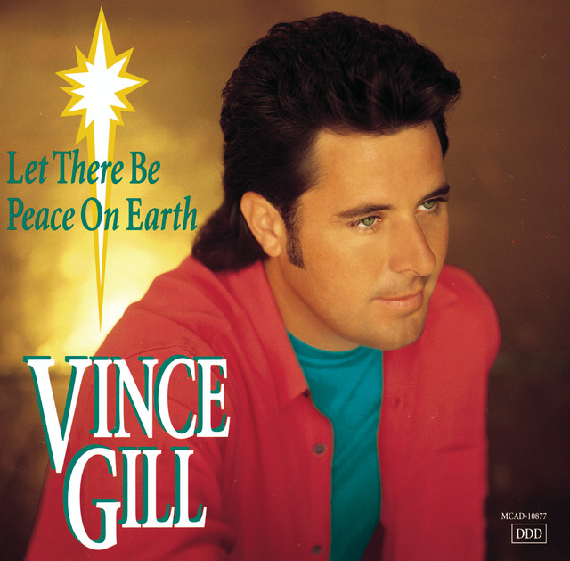 کاور آلبوم Let There Be Peace On Earth از Vince Gill