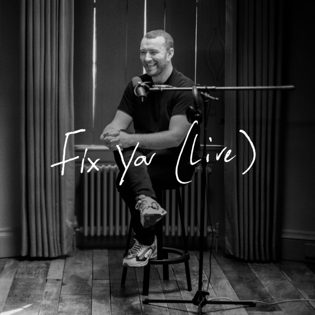 کاور آهنگ Fix You - Live از Sam Smith