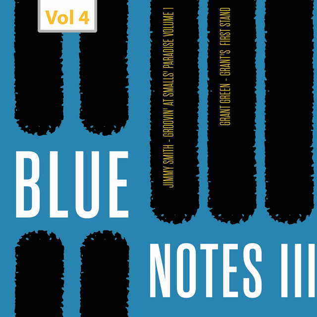 کاور آلبوم Blue Notes III, Vol. 4 از Jimmy Smith, Grant Green