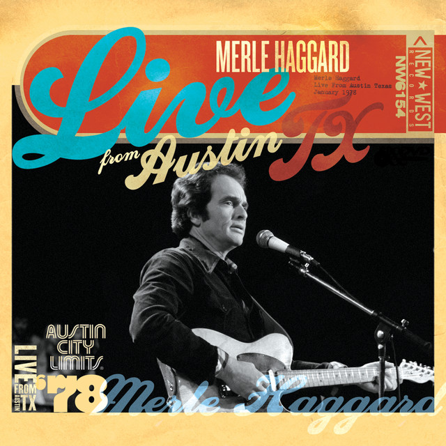 کاور آلبوم Live From Austin, TX '78 از Merle Haggard