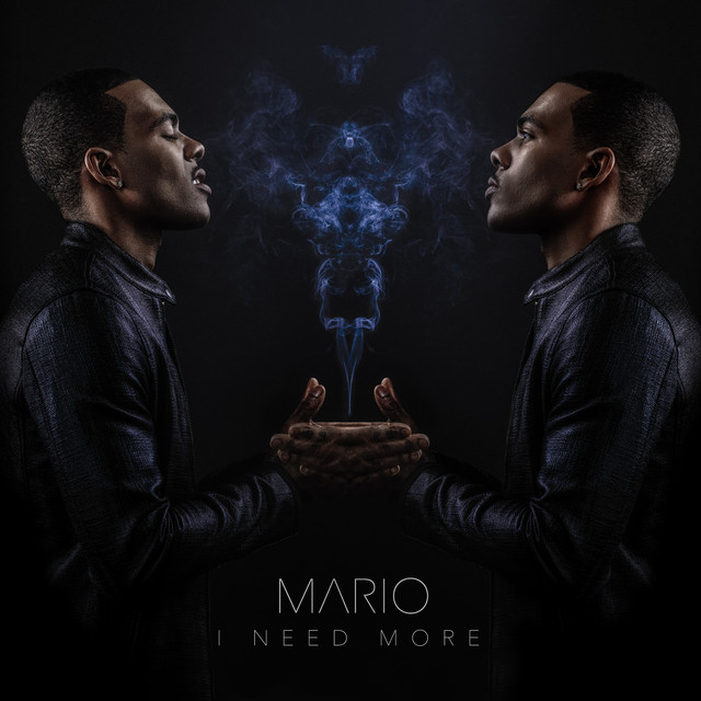 کاور آهنگ I Need More از Mario