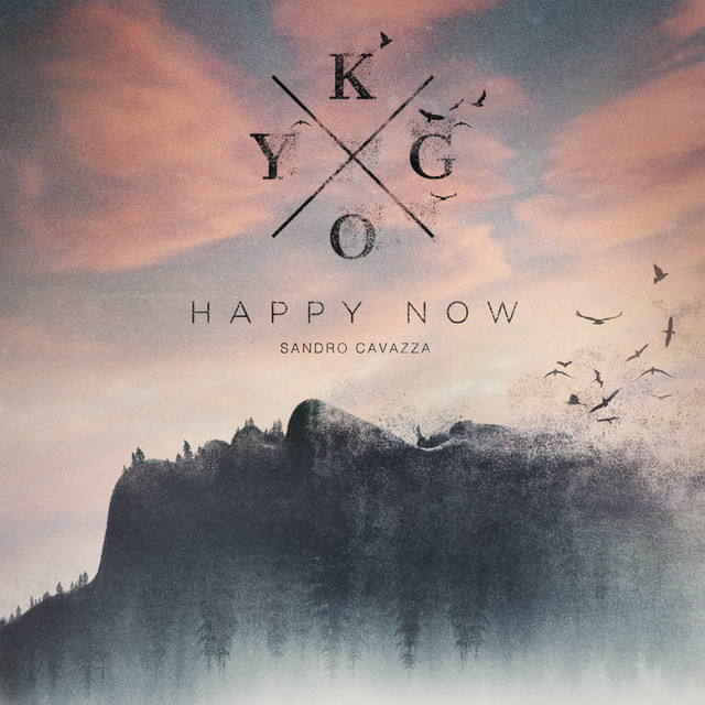 کاور آهنگ Happy Now از Kygo, Sandro Cavazza