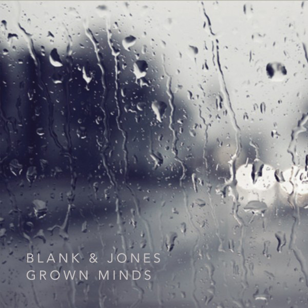 کاور آهنگ Grown Minds از Blank & Jones, David Harks